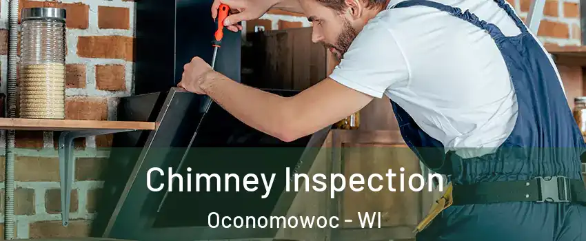  Chimney Inspection Oconomowoc - WI