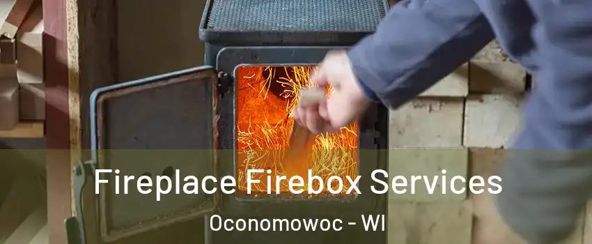  Fireplace Firebox Services Oconomowoc - WI