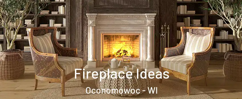  Fireplace Ideas Oconomowoc - WI