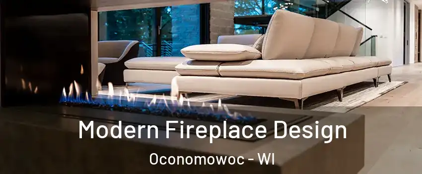  Modern Fireplace Design Oconomowoc - WI